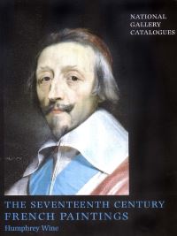 Book Cover for The Seventeenth Century French Paintings by Humphrey Wine