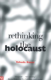 Book Cover for Rethinking the Holocaust by Yehuda Bauer