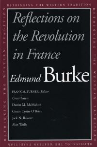 Book Cover for Reflections on the Revolution in France by Edmund Burke, Frank M Turner, Conor Cruise OBrien