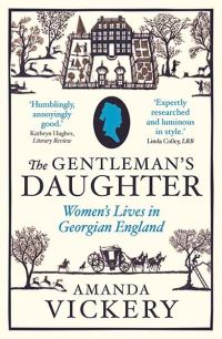 Book Cover for The Gentleman's Daughter by Amanda Vickery