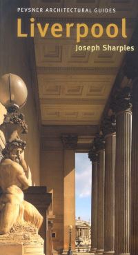 Book Cover for Liverpool by Joseph Sharples, Richard Pollard, Nikolaus Pevsner