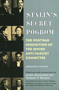 Book Cover for Stalin's Secret Pogrom by Joshua Rubenstein, V P Naumov