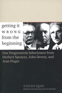 Book Cover for Getting It Wrong from the Beginning by Kieran Egan
