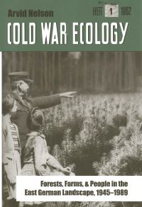 Book Cover for Cold War Ecology by Arvid Nelson