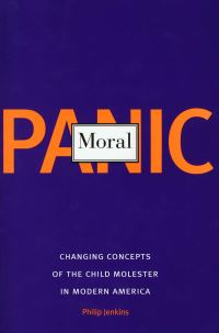 Book Cover for Moral Panic by Philip Jenkins