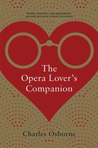 Book Cover for The Opera Lover's Companion by Charles Osborne