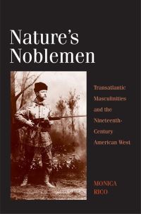 Book Cover for Nature's Noblemen by Monica Rico