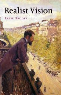 Book Cover for Realist Vision by Peter Brooks