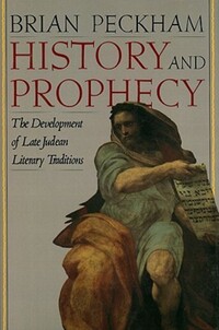 Book Cover for History and Prophecy by Brian Peckham