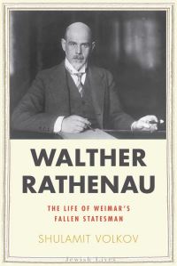 Book Cover for Walther Rathenau by Shulamit Volkov
