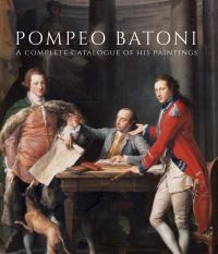 Book Cover for Pompeo Batoni by Edgar Peters Bowron, Houston Museum of Fine Arts, Paul Mellon Centre for Studies in British Art