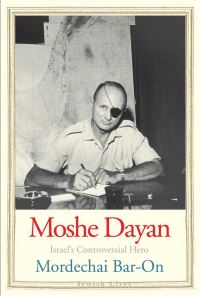 Book Cover for Moshe Dayan by Mordechai BarOn