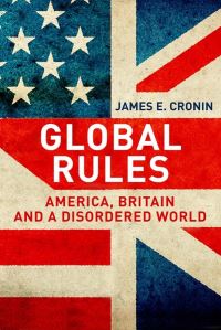 Book Cover for Global Rules by James E Cronin
