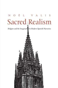Book Cover for Sacred Realism by Noël Maureen Valis