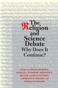 Book Cover for The Religion and Science Debate by Harold W Attridge