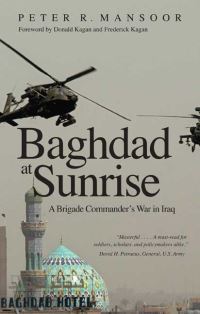 Book Cover for Baghdad at Sunrise by Peter R Mansoor