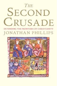 Book Cover for The Second Crusade by Jonathan Phillips