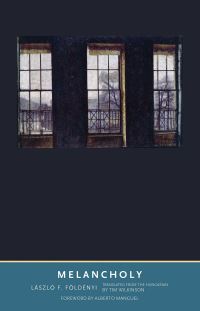Book Cover for Melancholy by F. László Földényi