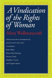 Book Cover for A Vindication of the Rights of Woman by Mary Wollstonecraft, Eileen Hunt Botting