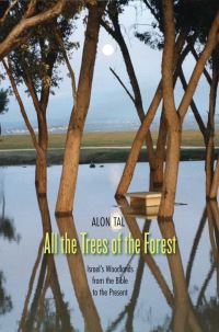 Book Cover for All the Trees of the Forest by Alon Tal