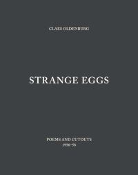 Book Cover for Strange Eggs by Claes Oldenburg