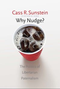 Book Cover for Why Nudge? by Cass R Sunstein