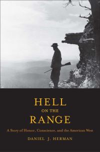 Book Cover for Hell on the Range by Daniel Justin Herman