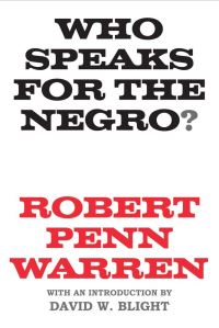 Book Cover for Who Speaks for the Negro? by Robert Penn Warren