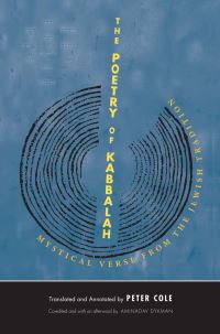 Book Cover for The Poetry of Kabbalah by Peter Cole, Aminadav Dykman