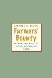 Book Cover for Farmers' Bounty by Stephen B Brush