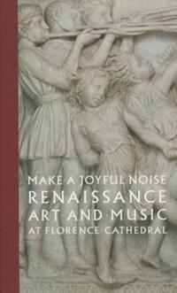 Book Cover for Make a Joyful Noise by Gary M Radke, High Museum of Art, Detroit Institute of Arts