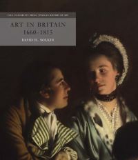 Book Cover for Art in Britain 1660-1815 by David H Solkin