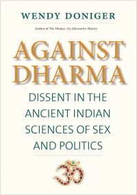 Book Cover for Against Dharma by Wendy Doniger