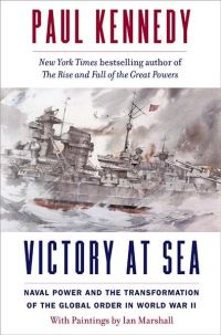 Book Cover for Victory at Sea by Paul M Kennedy