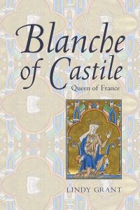 Book Cover for Blanche of Castile by Lindy Grant