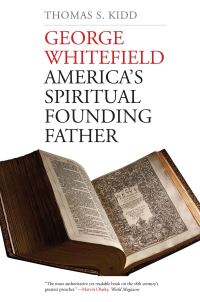 Book Cover for George Whitefield by Thomas S Kidd