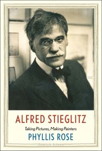 Book Cover for Alfred Stieglitz by Phyllis Rose