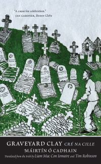 Book Cover for Graveyard Clay by Máirtín Ó Cadhain