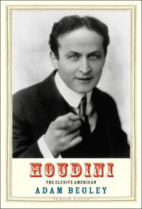 Book Cover for Houdini by Adam Begley