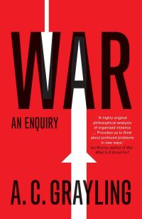 Book Cover for War by A C Grayling