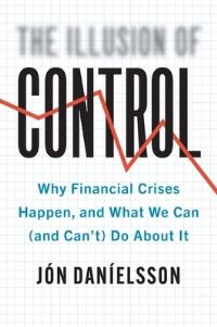 Book Cover for The Illusion of Control by Jón Daníelsson