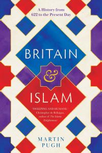 Book Cover for Britain & Islam by Martin Pugh