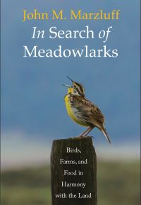 Book Cover for In Search of Meadowlarks by John M Marzluff