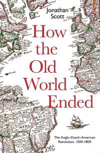 Book Cover for How the Old World Ended by Jonathan Scott