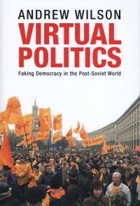 Book Cover for Virtual Politics by Andrew Wilson