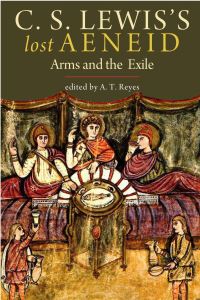 Book Cover for C. S. Lewis's Lost Aeneid by C S Lewis