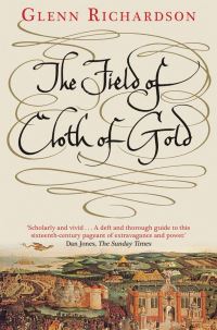 Book Cover for The Field of Cloth of Gold by Glenn Richardson