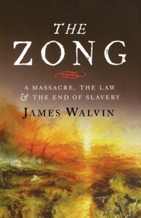 Book Cover for The Zong by James Walvin