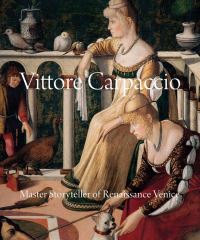 Book Cover for Vittore Carpaccio by Peter Humfrey, National Gallery of Art US, Fondazione Musei civici di Venezia