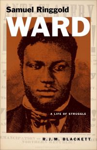 Book Cover for Samuel Ringgold Ward by R J M Blackett